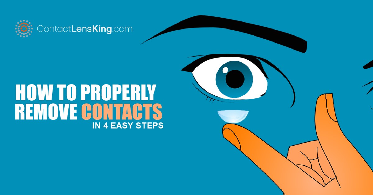 How to Remove Contact Lenses; 4 Easy Steps